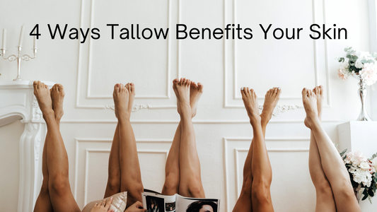 The Benefits of Tallow in Skincare